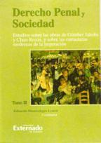 Derecho Penal Y Sociedad: Tomo Ii por Eduardo Montealegre Lynett