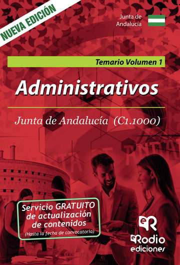 Administrativos. Junta De Andalucía (c1.1000). Temario. Volumen 1 por Vv.aa.