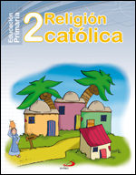 Proyecto Maná, Religión Católica, 2 Educación Primaria por Vv.aa.