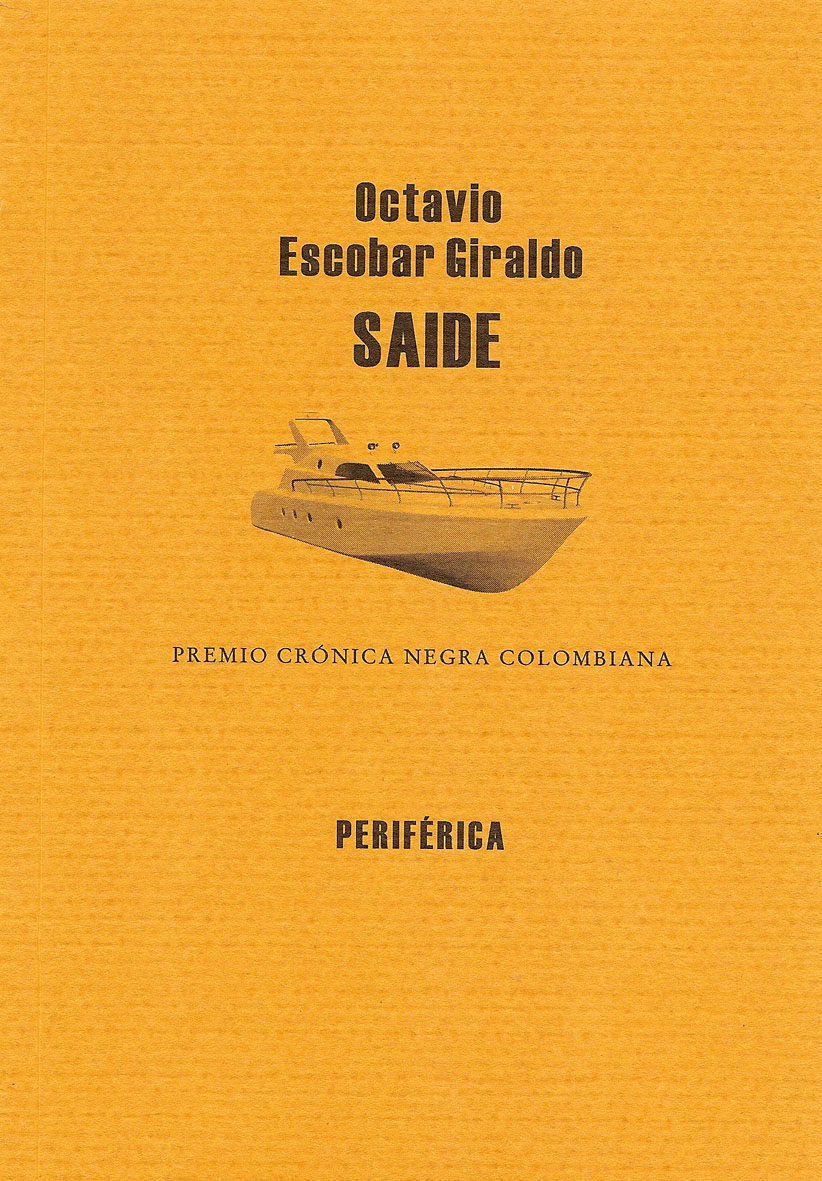 Saide por Osctavio Escobar Giraldo