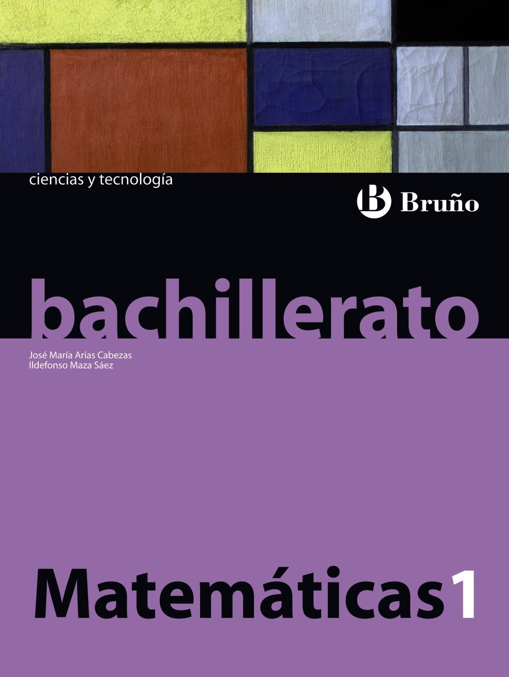 Matemáticas 1 Bachillerato por Vv.aa.