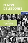 El Mon De Les Dones por Alain Touraine