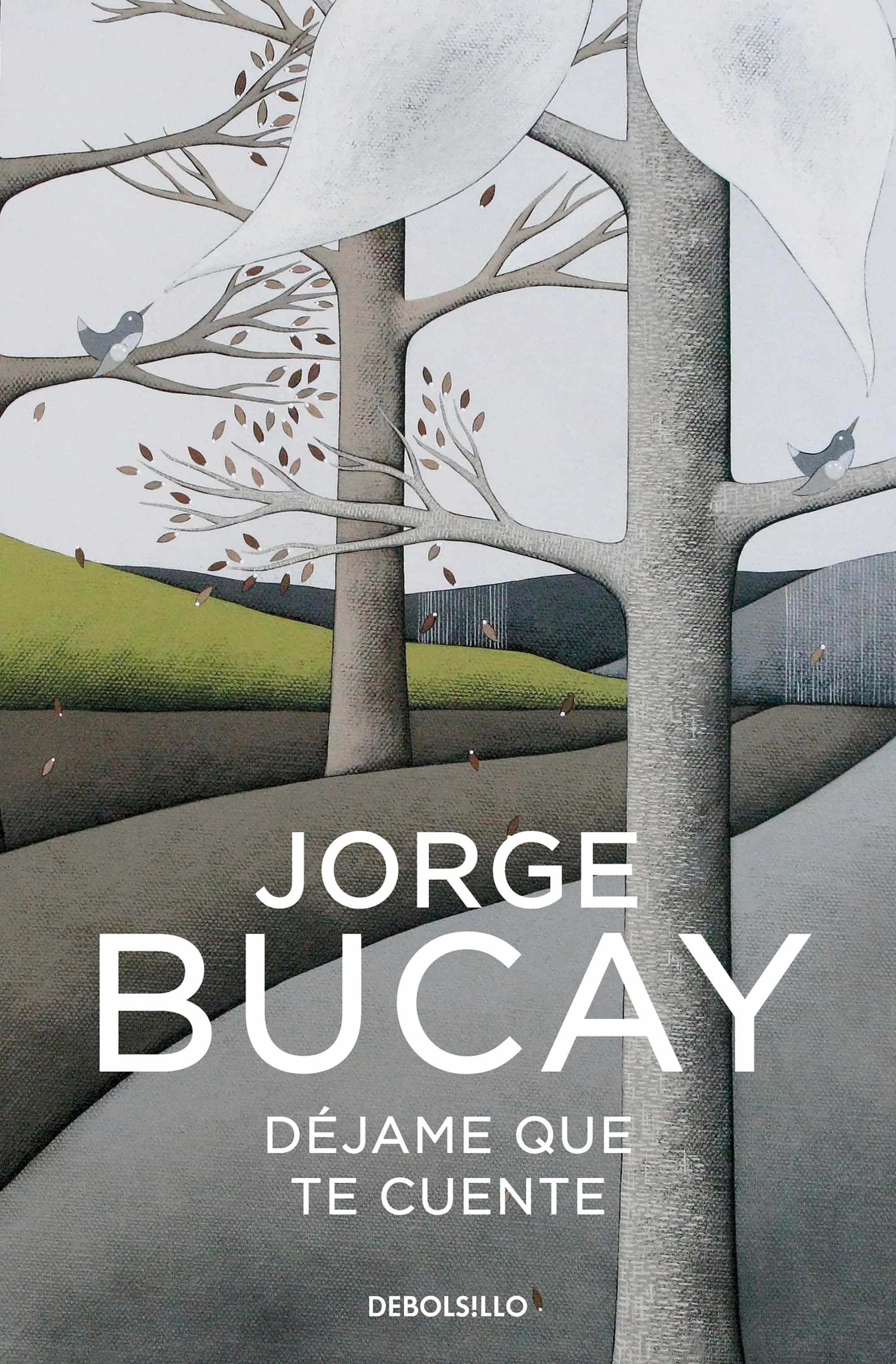 DÉjame Que Te Cuente Ebook Jorge Bucay Descargar Libro Pdf O Epub