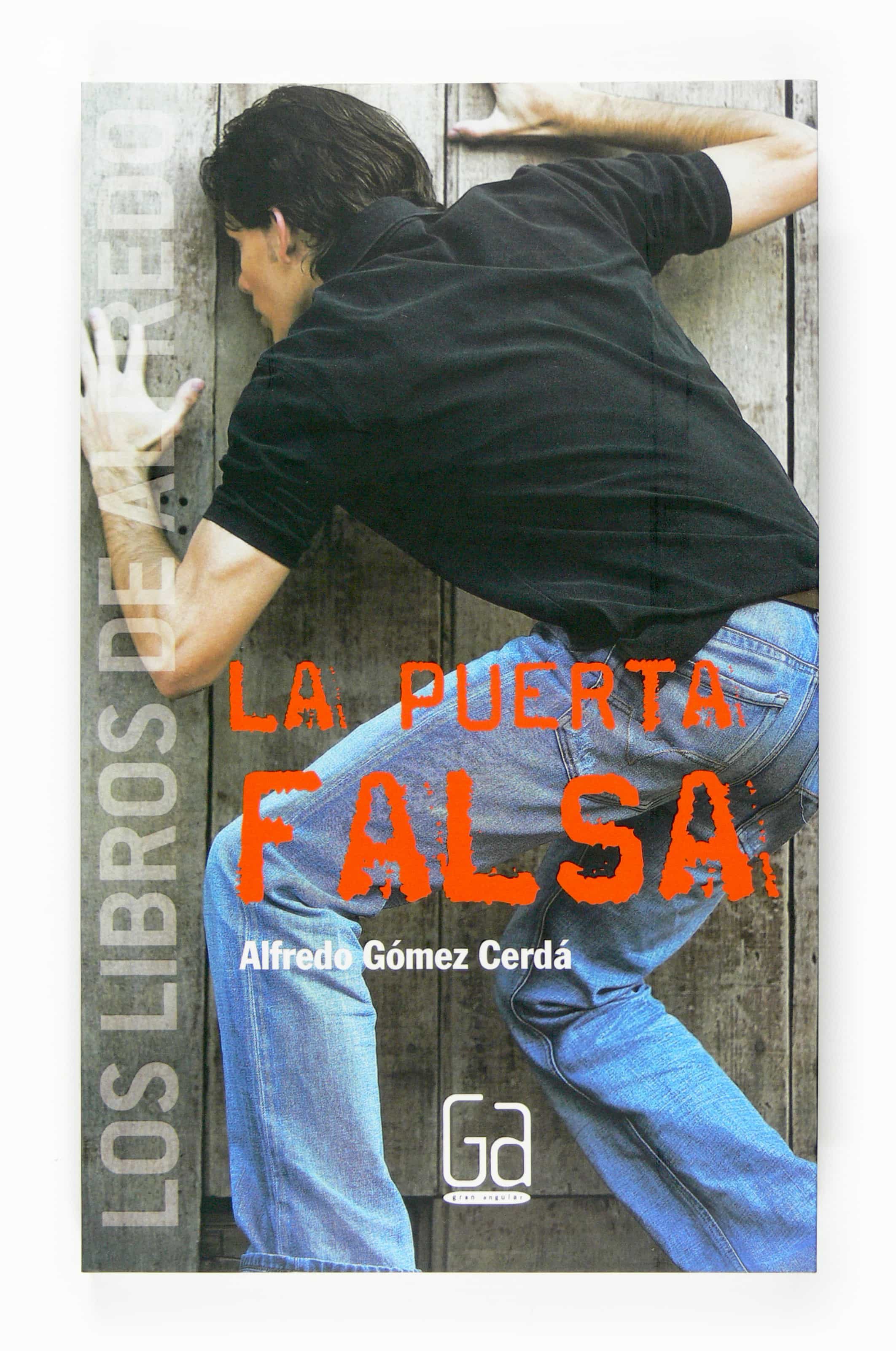 La Puerta Falsa por Alfredo Gomez Cerda