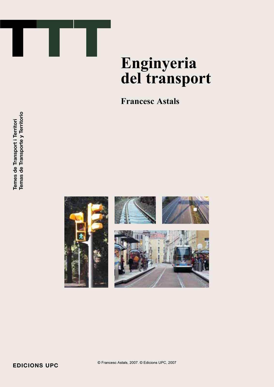 Enginyeria Del Transport por Francesc Astals