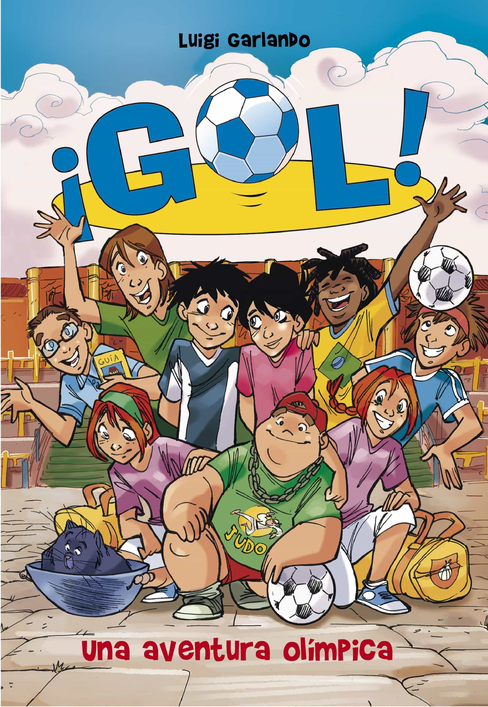 Una Aventura Olímpica (serie ¡gol! 14) por Luigi Garlando