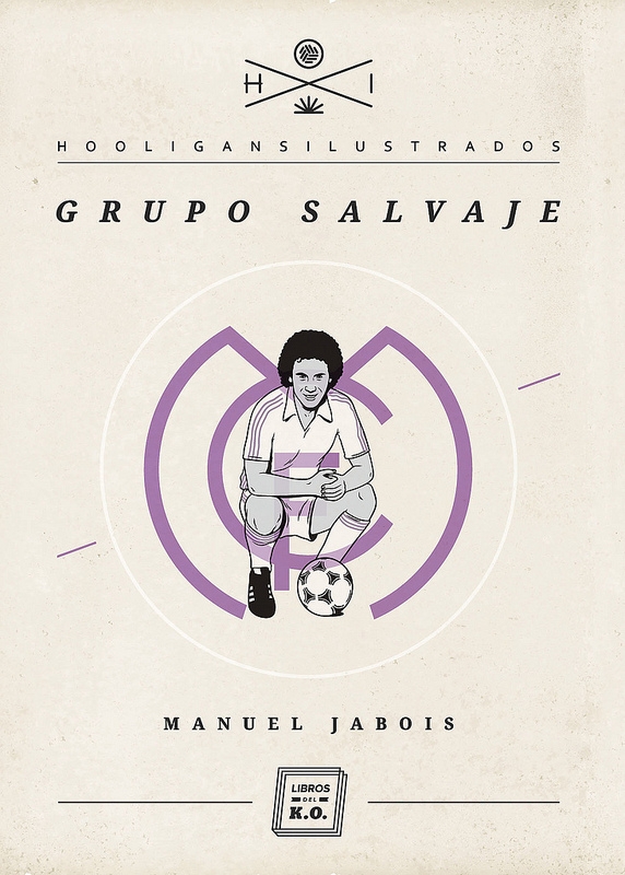 Grupo Salvaje por Manuel Jabois Sueiro