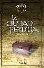 La Ciudad Perdida por Pedro Terron epub