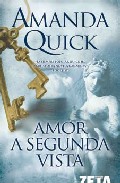 Amor A Segunda Vista por Amanda Quick