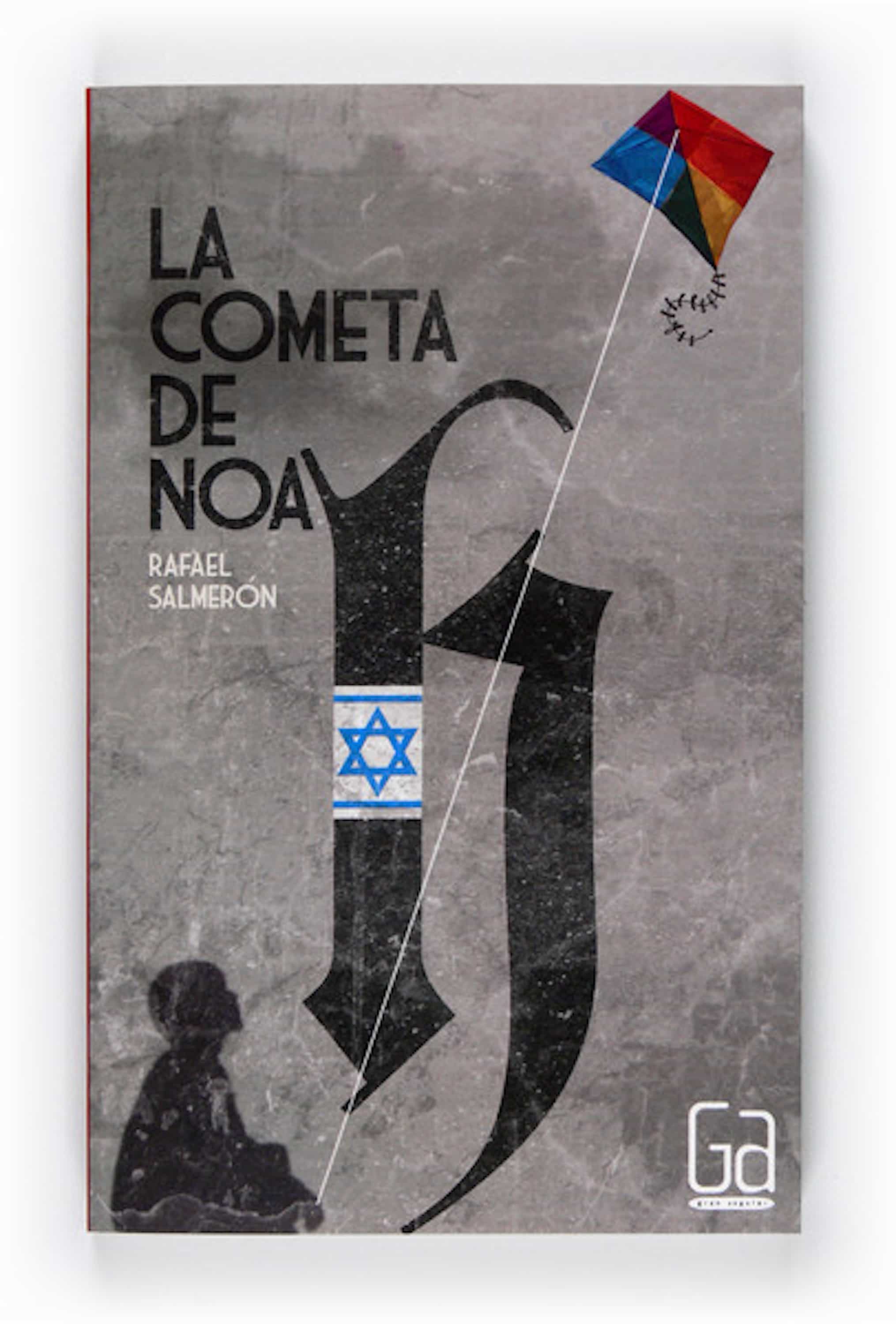 La Cometa De Noah (ebook- Epub) por Rafael Salmeron