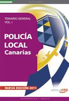 Policia Local De Canarias: Temario General (vol. I) (3ª Ed.) por Vv.aa.