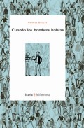 Cuando Los Hombres Hablan por Patrick Guillot