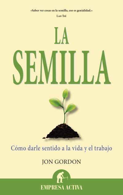 La Semilla por Jo Gordon
