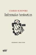 Infernuko Hesteetan por Charles Bukowski