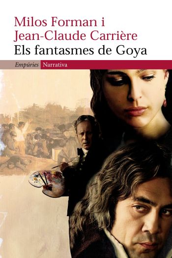 Els Fantasmes De Goya por Jean-claude Carriere