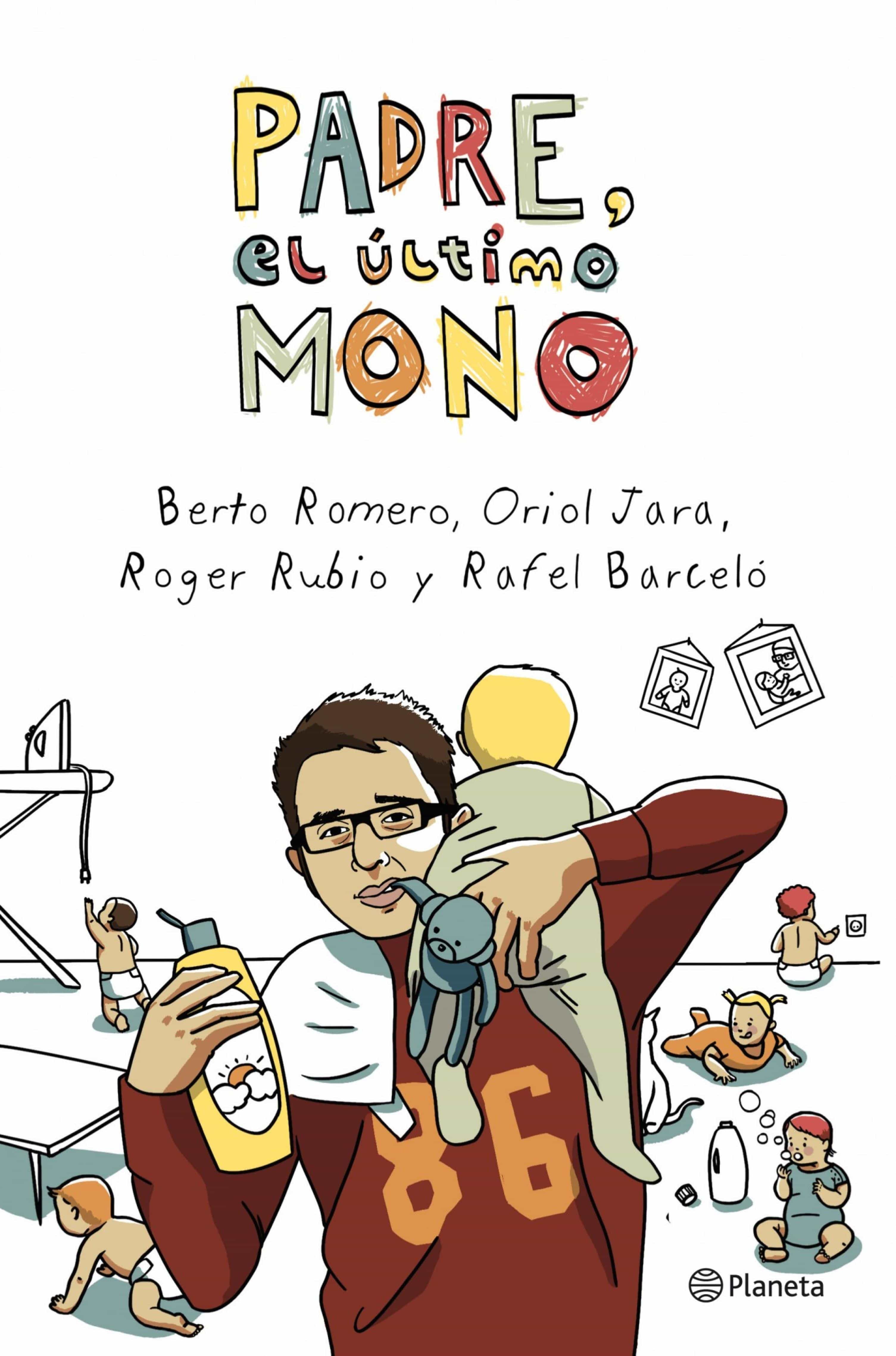 Padre, El Último Mono por Berto Romero