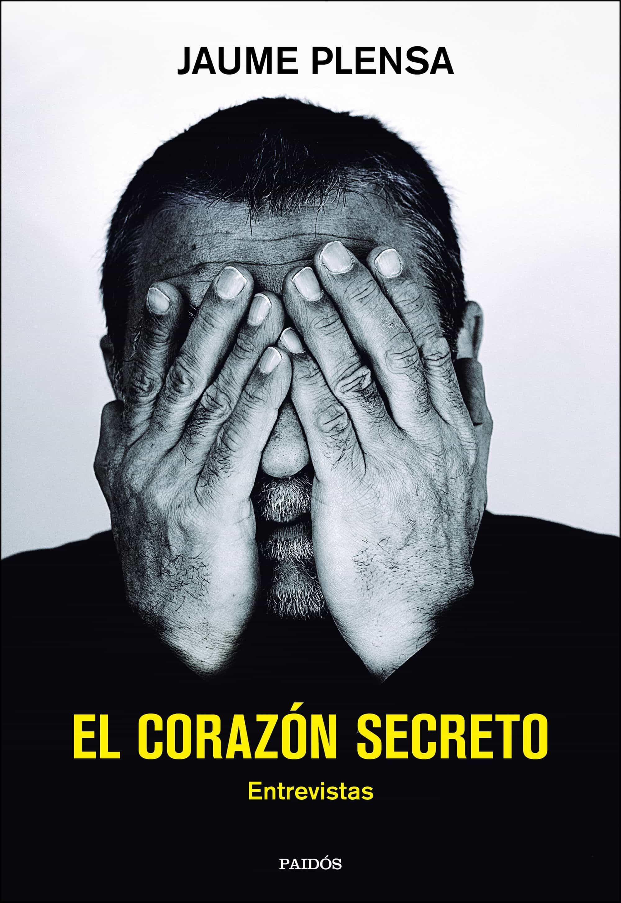 El Corazon Secreto: Entrevistas por Jaume Plensa
