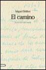 El Camino (ed. Facsimil) por Miguel Delibes