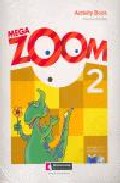 Mega Zoom 2: Activity Book + Student S Cd + Reader (2º Educacion Primaria) por Vv.aa.