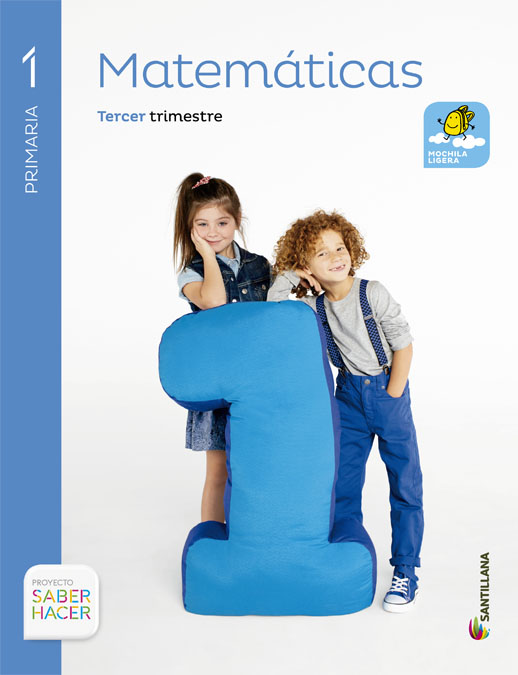 Matematicas Mochila Ligera 1 Primaria Saber Hacer por Vv.aa.