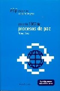 Anuario 2007 De Procesos De Paz por Vicenç Fisas