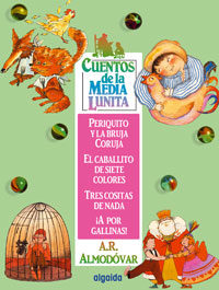 Cuentos De La Media Lunita 3 por Antonio Rodriguez Almodovar