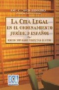 La Cita Legal En El Ordenamiento Juridico Español por Raul C. Cancio Fernandez