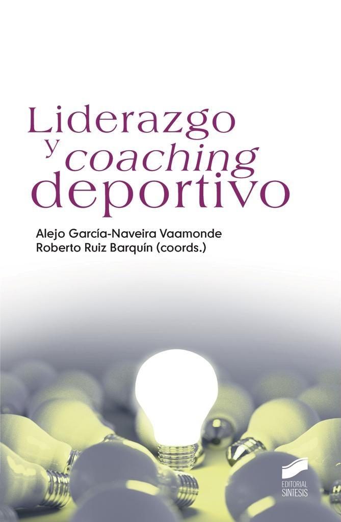Liderazgo Y Coaching Deportivo por Alejo Garcia-naveira Vaamonde
