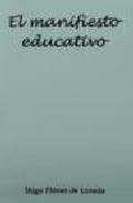 El Manifiesto Educativo por Iñigo Florez