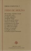 Tirso De Molina V: Tercera Parte De Las Comedias: Del Enemigo, El Primer Consejo; No Hay Peor Sordo; La Mejor Espigadera; Averiguelo Vargas; La Eleccion Por La Virtud; Ventura De Dios, Hijo; La Pruden por Tirso De Molina epub