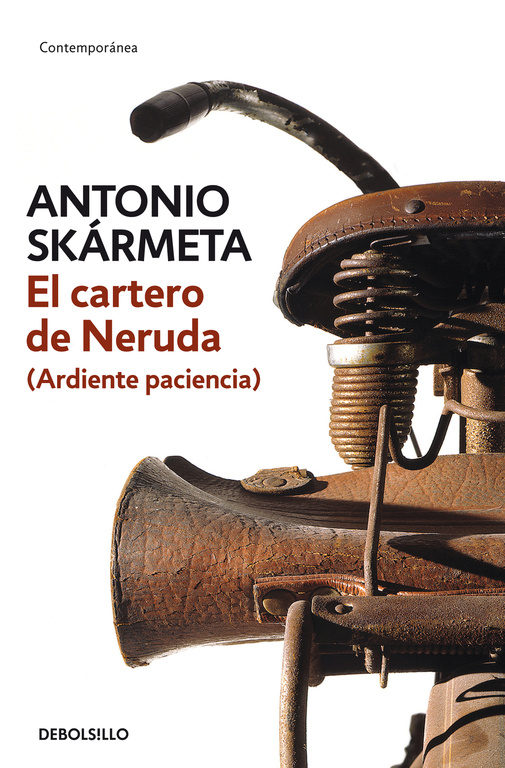 El Cartero De Neruda por Antonio Skarmeta
