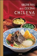 Secretos De La Cocina Chilena por Roberto Marin