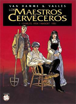 Los Maestros Cerveceros Nº 1 (de 4): Charles por Van Hamme