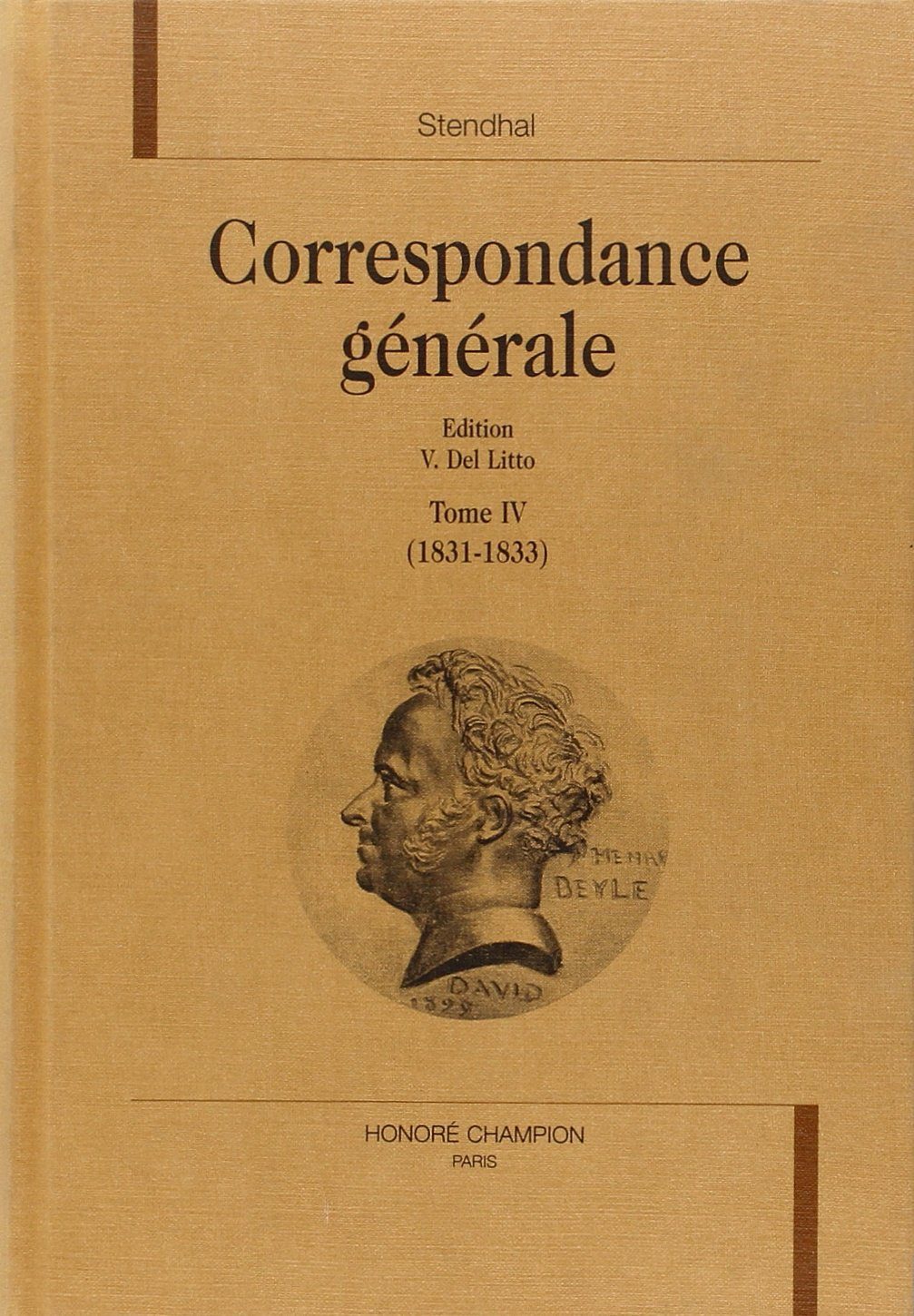 Correspondance Generale (1831-1833) (vol. 4) por Stendhal