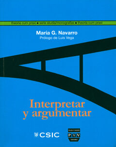 Interpretar Y Argumentar por Maria Gonzalez Navarro