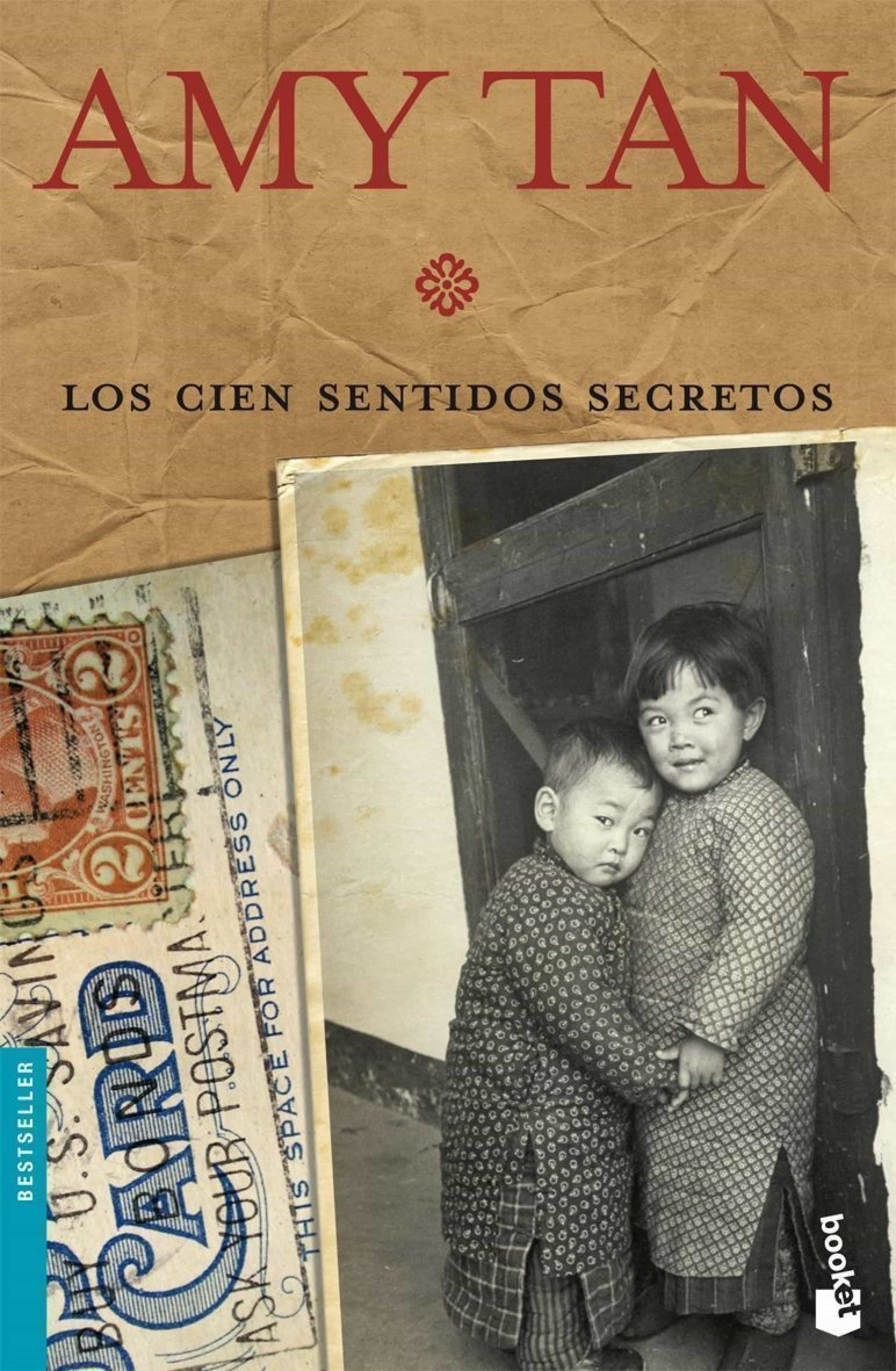 Los Cien Sentidos Secretos por Amy Tan