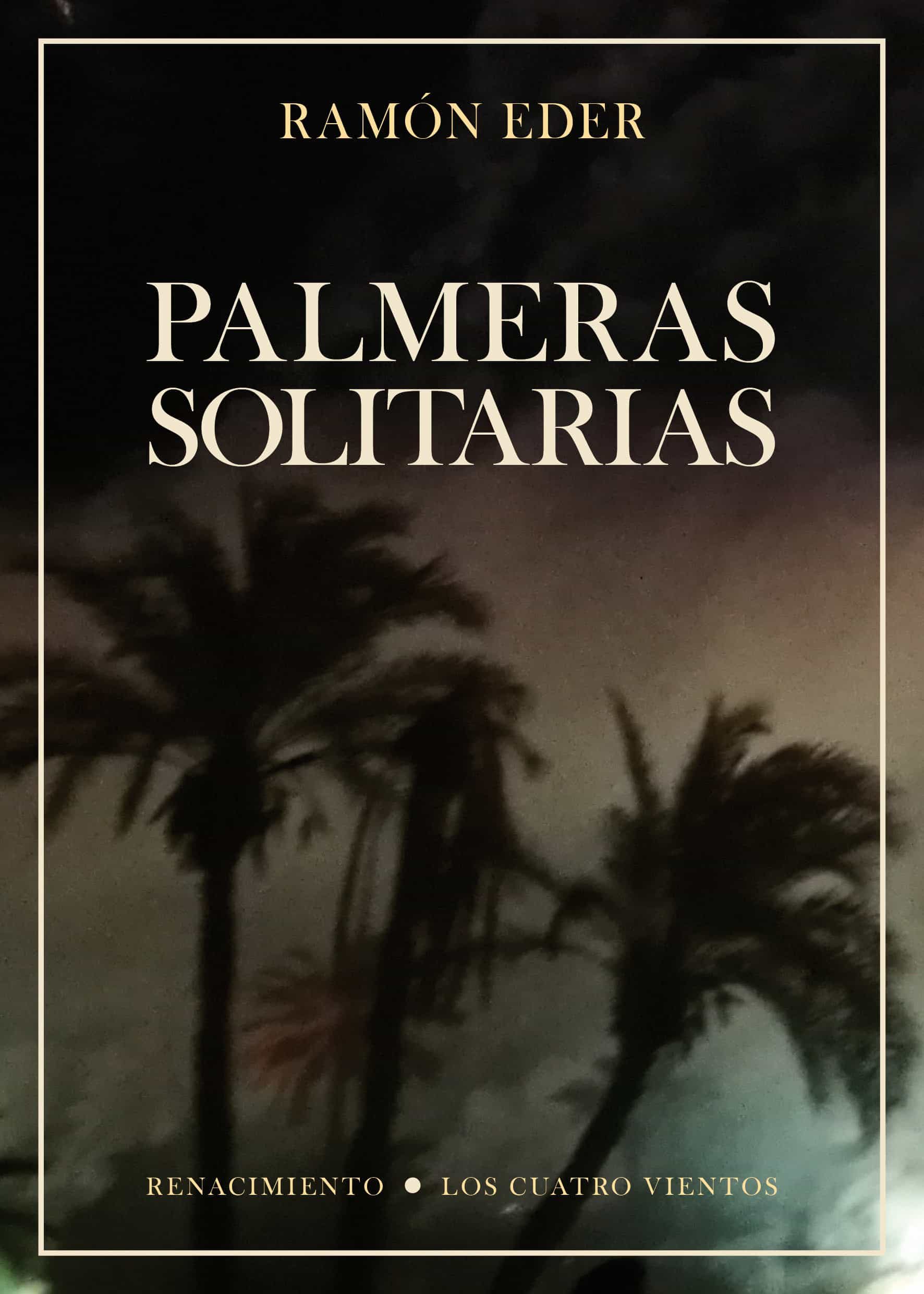 Palmeras Solitarias por Ramon Eder