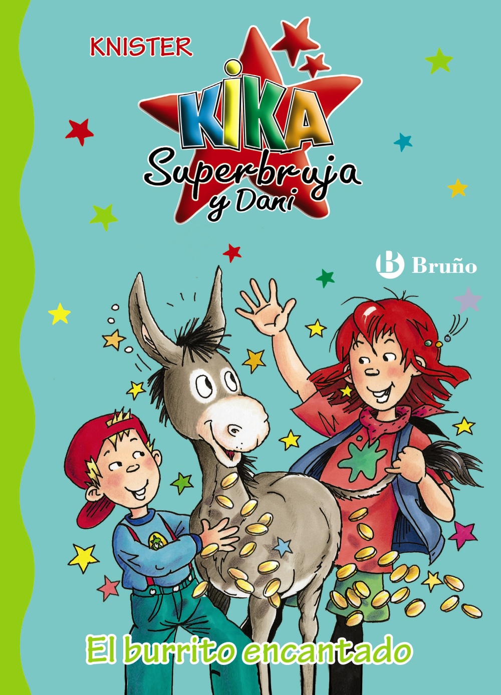 El Burrito Encantado (kika Superbruja Y Dani Nº 14) por Knister