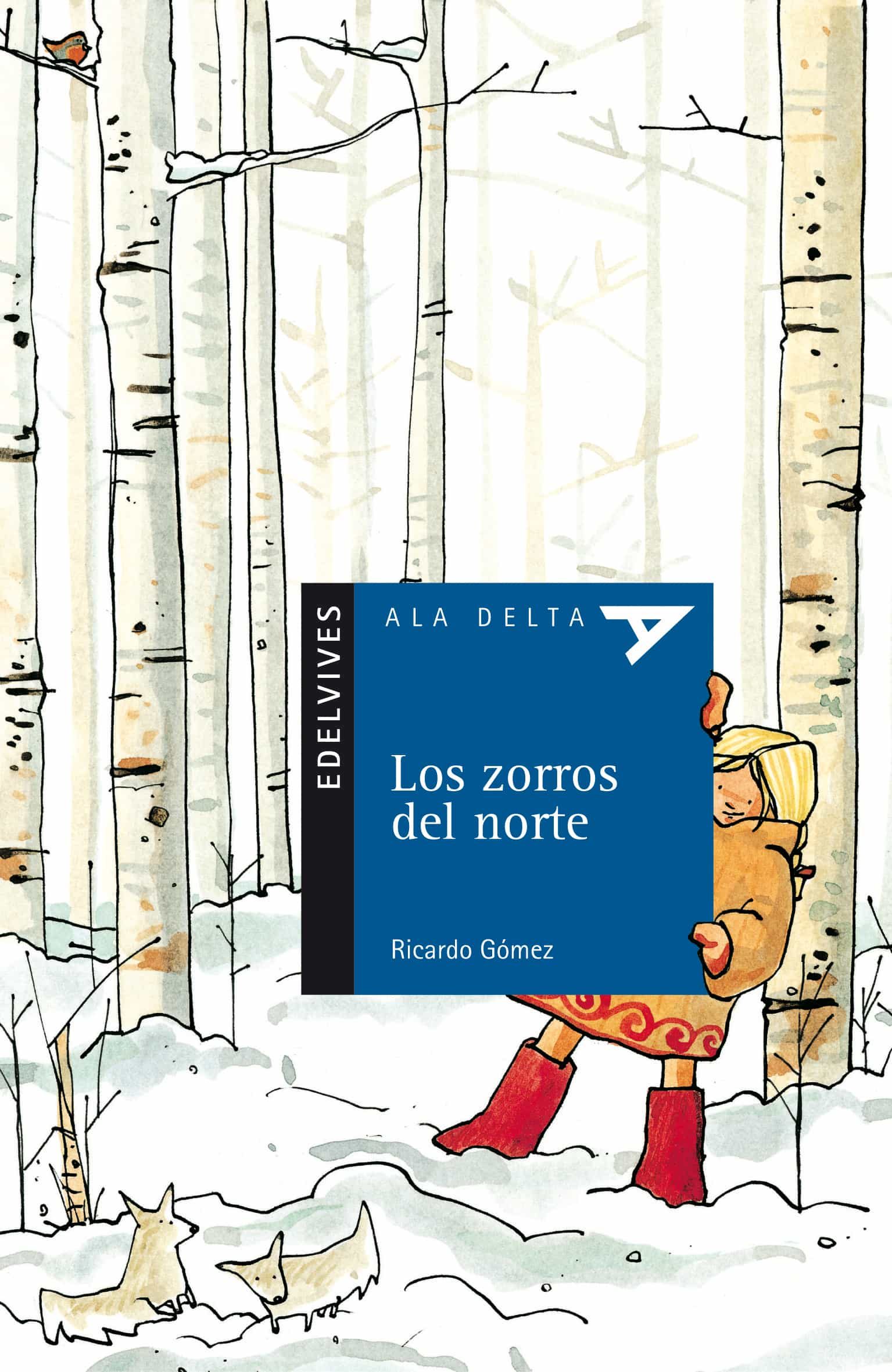 Resultado de imagen de los zorros del norte