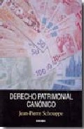 Derecho Patrimonial Canonico por Jean Pierre Schouppe
