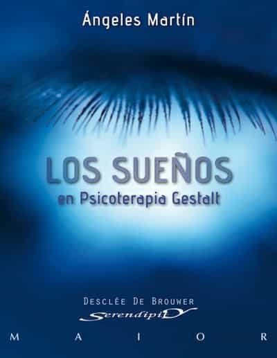 Los Sueños En Psicoterapia Gestalt por Angeles Martin