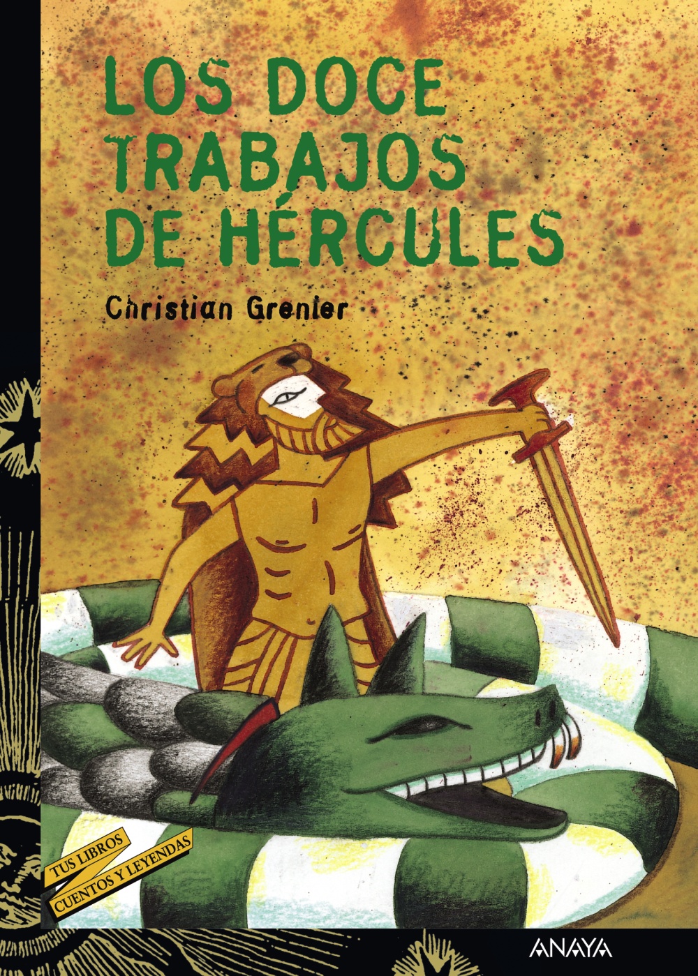 Los Doce Trabajos De Hercules por Christian Grenier