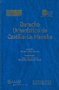 Derecho Urbanistico De Castilla La Mancha por Vv.aa.