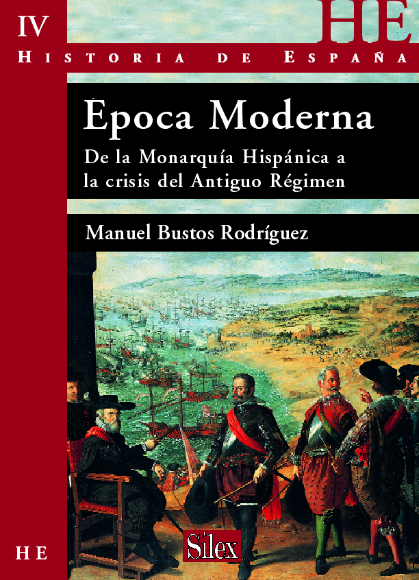 Historia De España: Epoca Moderna;de La Monarquia Hispanica A La Crisis Del Antiguo Regimen. Vol.iv por Vv.aa.