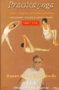 Practico Yoga (libro + Dvd) por Ramiro Calle