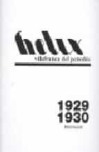 Helix: Vilafranca Del Penedes 1929-1930 por Vv.aa.