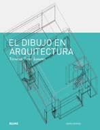 El Dibujo En La Arquitectura por David Dernie