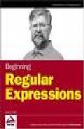 Beginning Regular Expressions por Andrew Watt