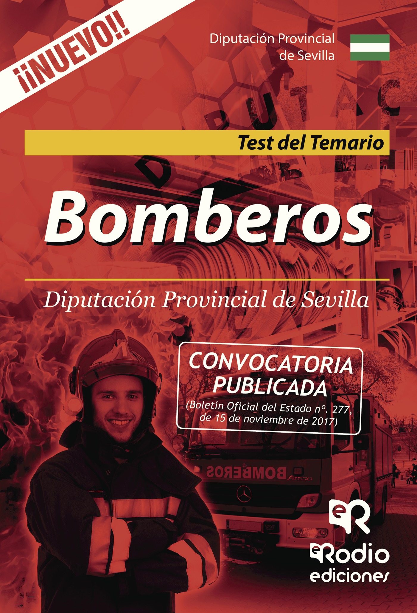 Bomberos. Diputación Provincial De Sevilla. Test Del Temario por Vv.aa.