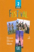 Festival 2 (cd Audio Classe): Methode De Français por Sylvie Poisson-quinton